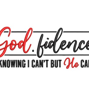 Godfidence embroidery design, 8 sizes, Instant Download