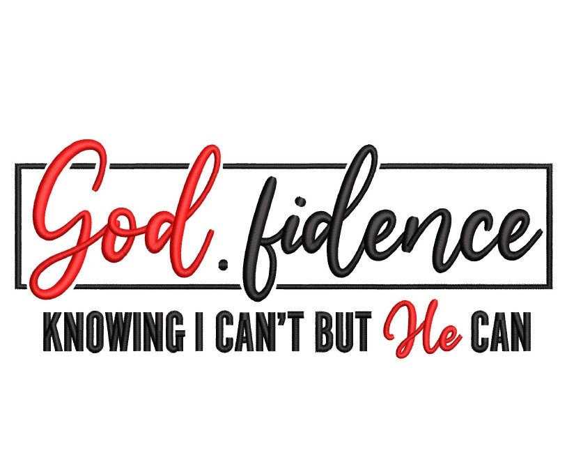 Godfidence embroidery design, 8 sizes, Instant Download