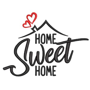 Puede incluir: Diseño gráfico en blanco y negro con el texto "Home Sweet Home" en una fuente estilizada. Un simple contorno de casa está por encima del texto con dos corazones rojos por encima de la casa.