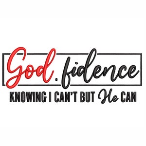 Godfidence embroidery design, 8 sizes, Instant Download