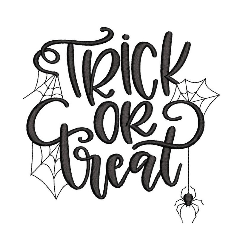May include: Black and white illustration of the phrase "Trick or Treat" with spiderwebs and a spider hanging from one of the webs.