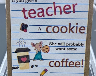 If You Give A Teacher A Cookie Personalized Gift Tag