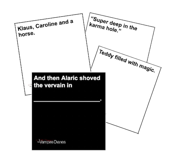 Cards Against Vampires TVD Version Cards Against Humanity Printable Games  Digital Download the Vampire Diaries 600 Cards 