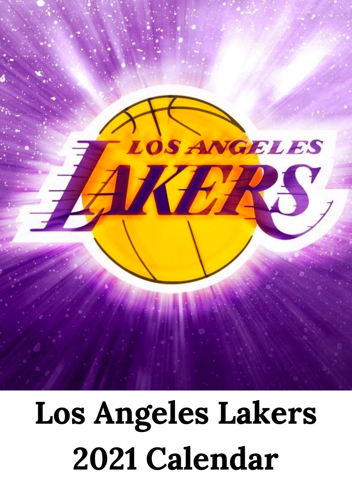 Los Angeles Lakers 2021 Calendar Digital Etsy