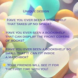 May include: Image with a colorful, blurred background of smooth, rounded shapes. Text reads "UNIQUE DESIGN" and asks if you've seen a bookshelf that takes up no space, displays book covers, or fits in a matchbox. It ends with "Your friends will see it for the first time with you!"