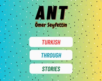 Learn Turkish Through Stories - ANT