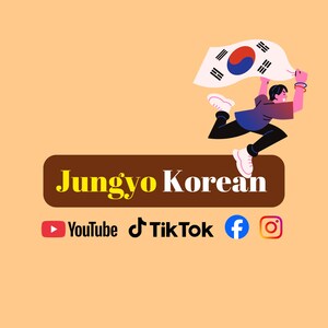 May include: A graphic illustration featuring the text Jungyo Korean on a brown rectangular background. Above the text, a figure jumps while holding the South Korean flag. Below the text are the logos for YouTube, TikTok, Facebook, and Instagram.