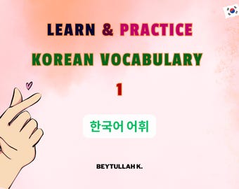 Aprende y practica vocabulario coreano - 1 Para principiantes