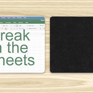 May include: A computer screen displaying a spreadsheet program with the text "Freak in the Sheets" in green text.