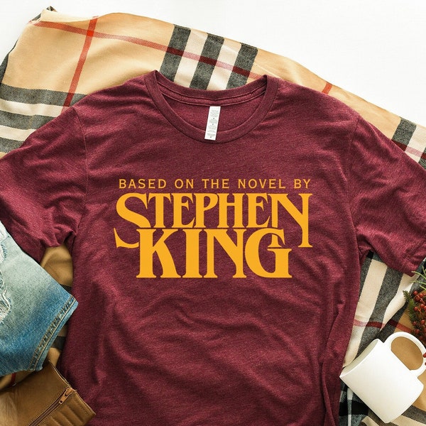 Stephen King Tee,Based On A Novel By Stephen King Shirt, Stephen King, Retro Clothing, Tumblr Shirt, Horror Shirt