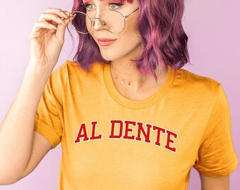 Al Dente Tee, Pasta Gifts, Spaghetti Tee, Foodie Gift, Funny Shirt, Food T-shirt, Food Shirt, Noodles Shirt, Gift for Pasta lover