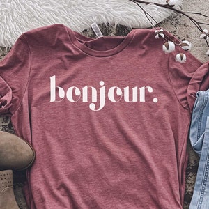 Bonjour Tee,French slogan tshirt, cute yes T-shirt, France, Paris tee,funny french tees, Funny Tee, French Top,France shirt, French Shirt