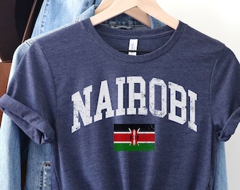 Nairobi Tee,Nairobi kenya, Kenya shirt, Kenya t shirt, Kenya, Kenya flag, Kenya gifts, Kenya tshirt, Kenya graduation, Kenyan shirt