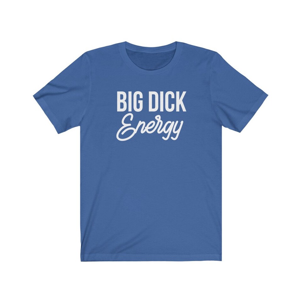 Discover Big Dick Energy Shirt, Entrepreneur Gift, Shirt for Winners, Girl Boss Shirt