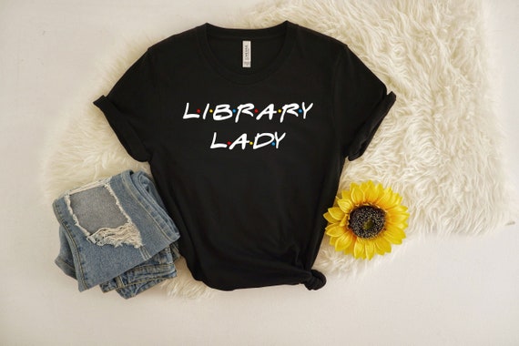 Library Lady T-Shirt Premium Ringspun Shirt Very Comfy Tee Library Reading Librarian