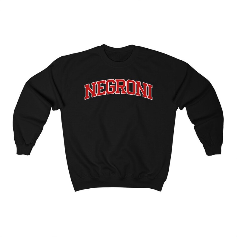 May include: Black sweatshirt with a red "NEGRONI" graphic in a collegiate font.
