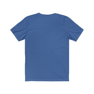May include: A plain, solid blue short-sleeved t-shirt.