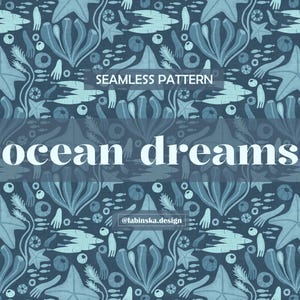 Ocean Dreams Seamless Pattern | Coastal Fabric Design | Underwater Wallpaper | Marine Digital Paper | Seaweed Coral Textile