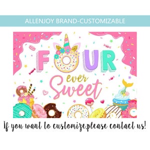 Four Ever Sweet Backdrop, Girl 4th Birthday Backdrop, Unicorn Donut Pink Party Banner, Donut 4th Birthday Custom Backdrop Banner