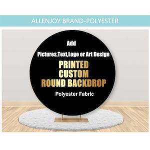 Custom Round Backdrop,Personalized Circle Photography Backdrop with Elastic,Add Pictures Text Logo Or Art Design Baby Shower Birthday Event