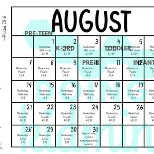 May include: A monthly calendar page for August with a black grid and bold header. Each day contains a scripture memorization task. The left margin features Psalm 78:6 text. Light blue hexagonal patterns overlay the grid with labels like Pre-teen and Toddler.
