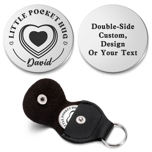 Custom Pocket Hug Token, Love Heart Keepsake, Stainless Steel Double Sided Message Engraved Inspirational Gift with PU Leather Keychain