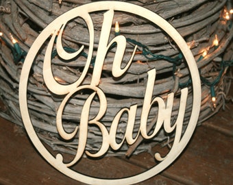 Oh baby back drop, oh baby wooden cutout, oh baby, baby shower decorations, baby shower backdrop, oh baby backdrop, oh baby sign, wedding