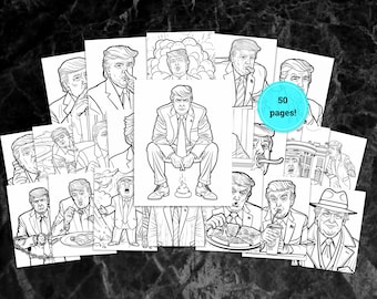 Funny Political Coloring Pages | Satirical Trump-Inspired Art for Adults | Printable Digital Download PDF | Humor Coloring Book Gift
