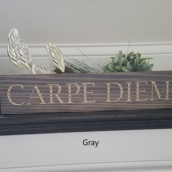 Custom made, charred, engraved wooden sign. CARPE DIEM