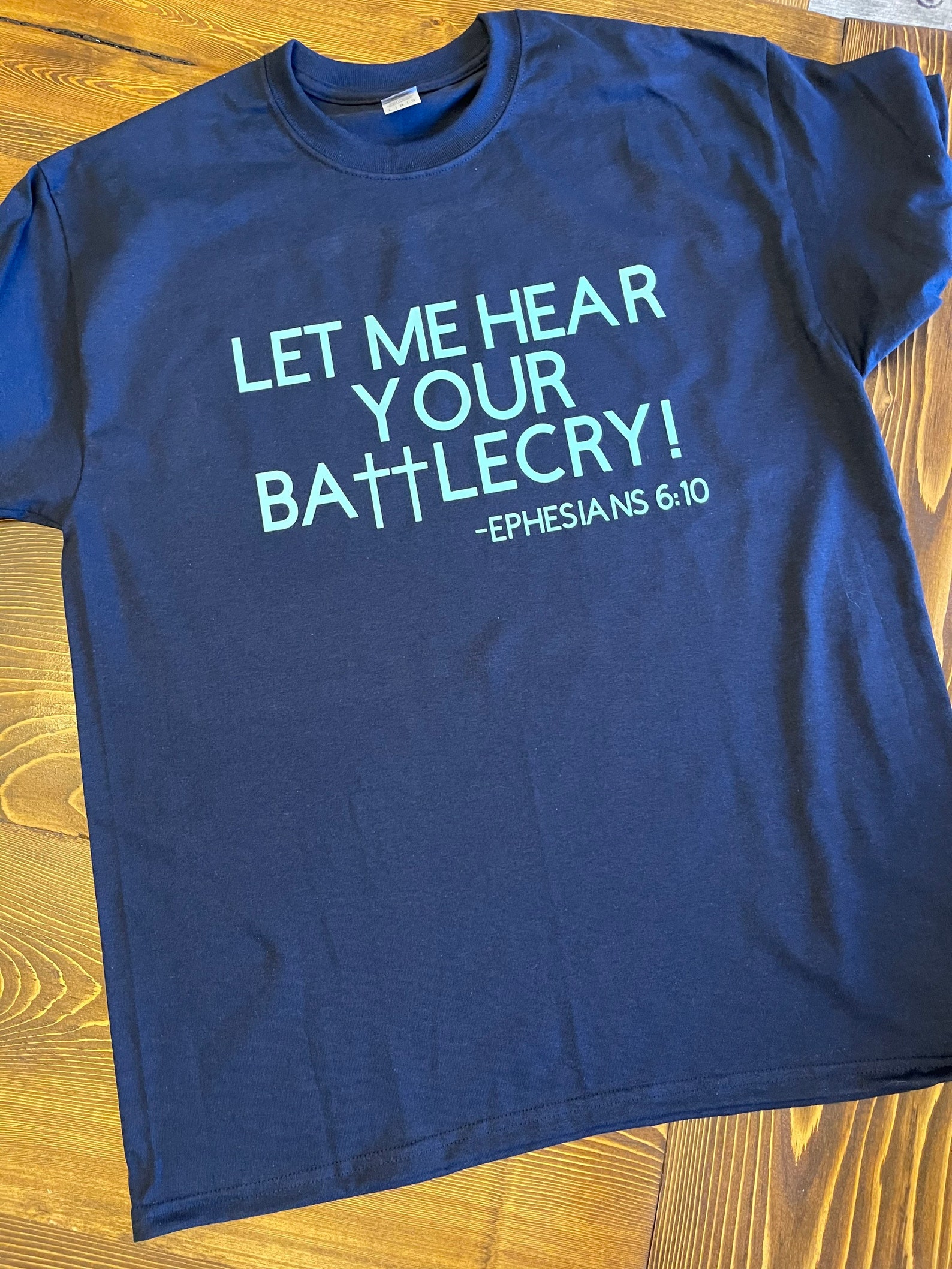 Battlecry Christian Tshirts Bible Verse Ephesians 610 Etsy
