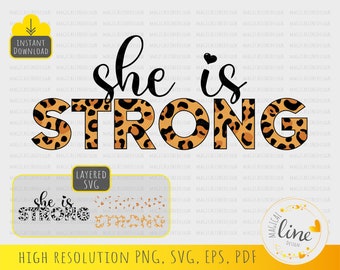 Ella es fuerte Svg, Mom life svg, Strong Woman Svg, Motivational Svg, Strong Mom Eps, Leopard Eps, Mother shirt design, Silhouette Cricut
