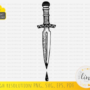 May include: Black and white illustration of a dagger with a drop of liquid. The dagger has a detailed handle and a sharp blade. The image includes the text "INSTANT DOWNLOAD" and "HIGH RESOLUTION PNG, SVG, EPS, PDF".