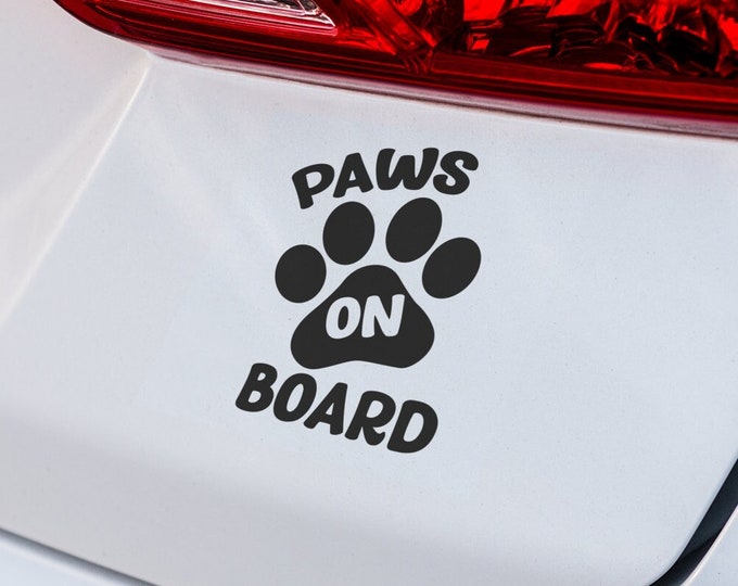 Paws on board car vinyl decal sticker pet owner gift Dog Cat Animal lover gift Window Bumper Caravan Motorhome Vinyl Decal Customisable