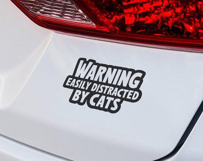 Cat Lover's Vinyl Decal – Easily Distracted by Cats Quote for Car & Wall – Unique Cat-Themed Gift