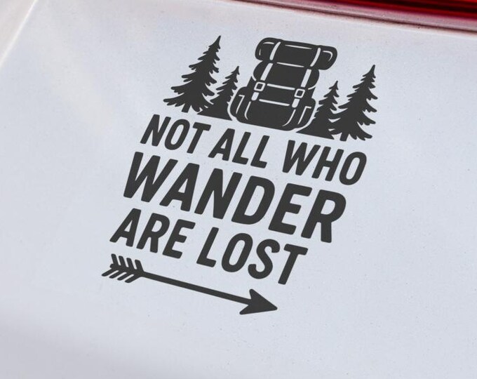 Hiking Quote Vinyl Decal with Backpack and Trees for Cars Laptops and Windows