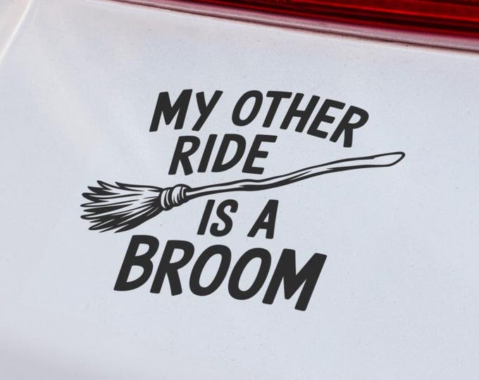 My Other Ride Is A Broom Car Decal Funny Halloween Witch Vinyl Sticker Auto-Window-Bumper