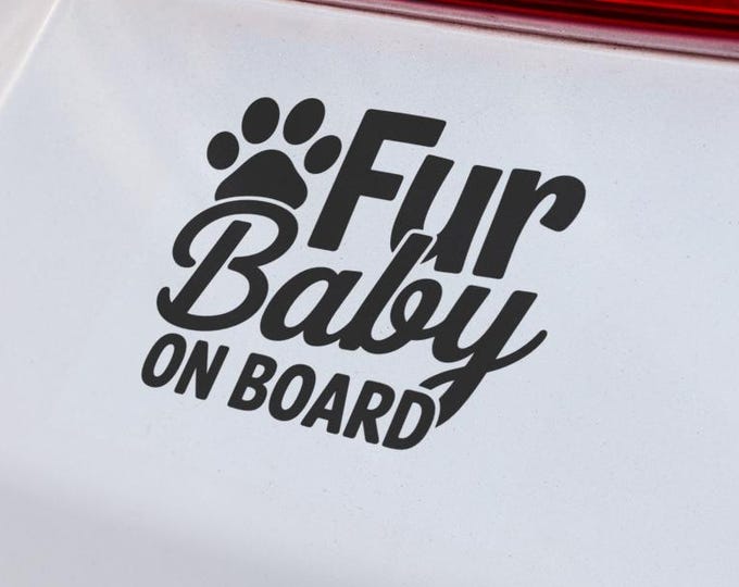 Dog Paw Fur Baby On Board Vinyl Sticker Pet Lover Car Window Decal