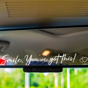 Smile You've Got This Vinyl Decal for Car Mirrors - Positive Reminder Sticker for Daily Motivation and Inspiration - High-Quality
