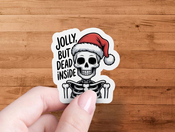 Jolly But Dead Inside Sticker, Santa Skull Decal, Funny Christmas Sticker, Holiday Humor, Trendy Laptop Stickers, Water Bottle Decals