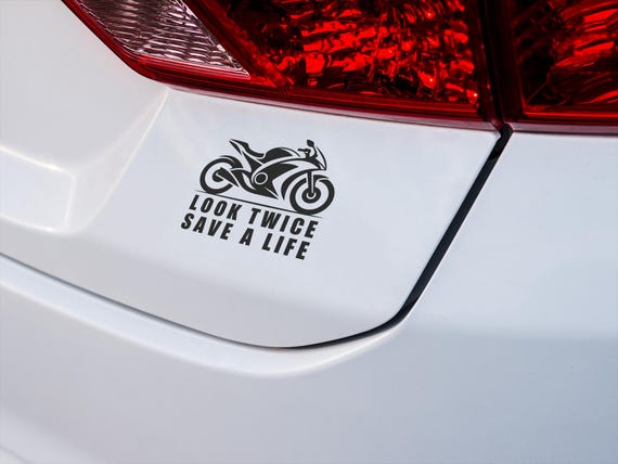 Motorcycle Safety Vinyl Decal Look Twice Save A Life Biker Car Sticker