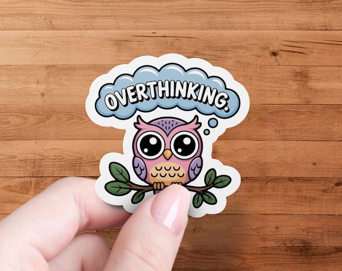 Overthinking Owl Vinyl Sticker Mental Health Decal