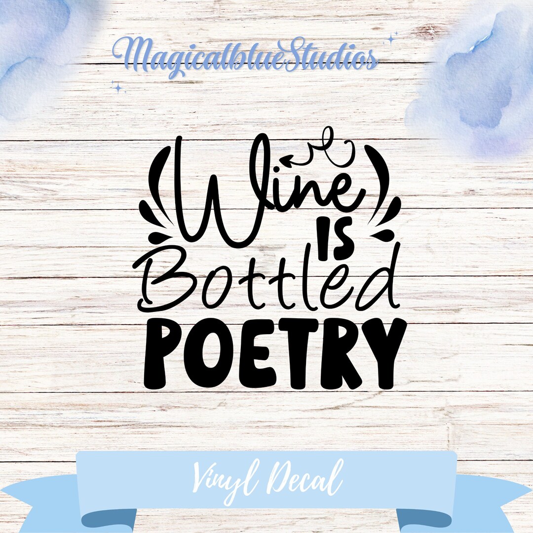 Wine Bottle Vinyl Decal Sticker Gift for Him and Her Perfect Etsy