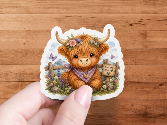 Highland Cow Glossy Vinyl Sticker: Floral Affirmation Die Cut Decal