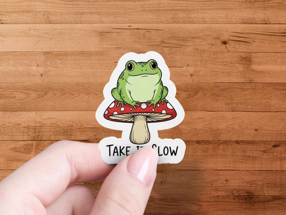Frog Toadstool Take It Slow Laptop Sticker - Relax Funny Cottagecore Decal
