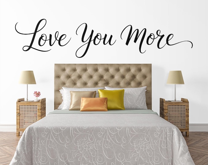 Love You More Vinyl Decal – Romantic Calligraphy Wall Sticker for Bedroom, Laptop, Mirror, Gift Box – Elegant Black Script Quote Art
