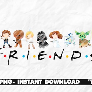 Star Wars Friends Druckbare PNG Datei, Star Wars Datei Sublimation, Star Wars Transfer Designs, Kinder Sublimation Drucke, Star Wars PNG