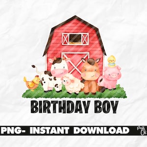 Farm Birthday Boy Design, Printable Birthday Boy PNG, Farm Sublimation, Farm Animal Birthday Party, Designs Baby Clothes, Animals Farm Print
