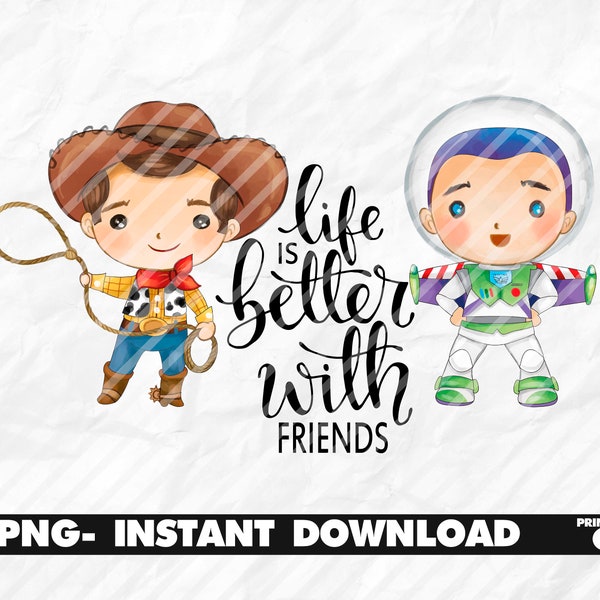 Toy Story quote sublimation PNG file, Woody file for sublimation, Buzz sublimation designs, instant download, baby sublimation transfer