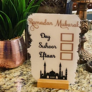 Ramadan Acrylic Sign tracking Day and Time