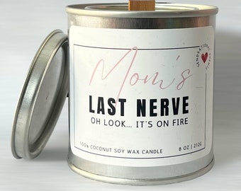 Moms Last Nerve, Personalized Birthday Gift for Friend, Birthday Gift for Her, Includes Gift Box & Matches